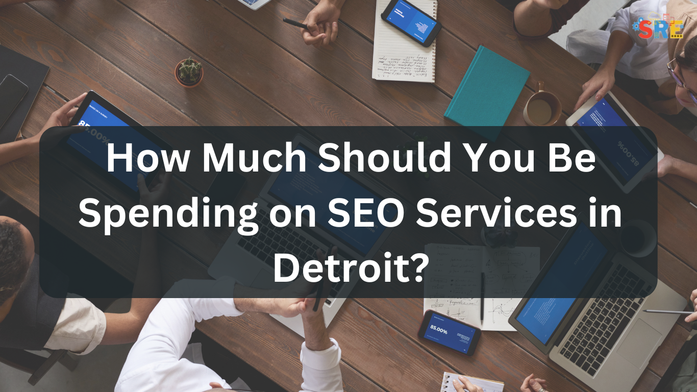 Why You Should Focus on Improving Seo Services in Detroit?